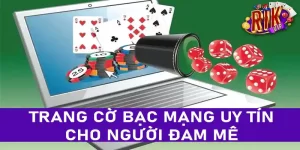 cờ bạc mạng rikvip