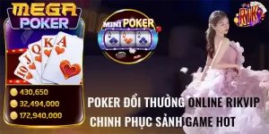 poker đổi thưởng online rikvip